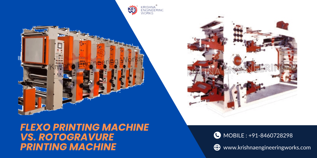 Flexo Printing vs Rotogravure Which Printing Machine.